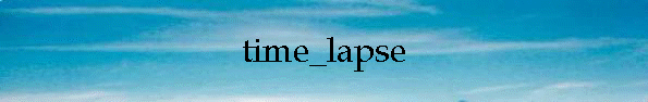 time_lapse