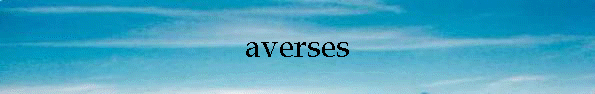 averses